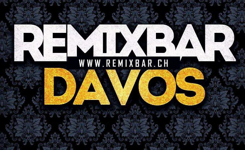 Good Vibes @ Remix Bar Davos Platz Tickets