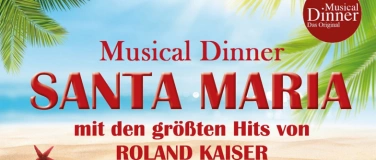 Event-Image for 'Musical Dinner Spornitz SANTA MARIA'