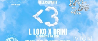 Event-Image for 'SUMMER FÜR SUMMER 3 RELEASEPARTY L LOKO & DRINI LIVE'