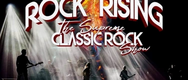 Event-Image for 'Rock Rising The Ultimate Classic Rock Show from Irland'
