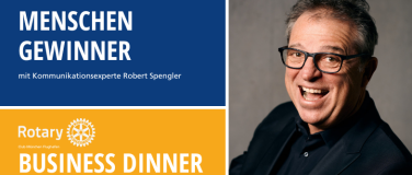 Event-Image for 'Rotary Charity Business Dinner - Menschengewinner'