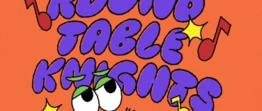 Event-Image for 'ROUND TABLE KNIGHTS - All Night Long'