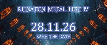 Event-Image for 'Ruination Metal Fest 4 - Kulturhalle S&auml;gegasse in Burgdorf'