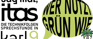 Event-Image for 'Sag mal, ITAS - Wer nutzt Grün wie?'