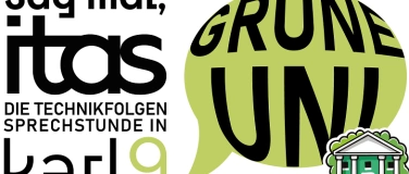 Event-Image for 'Sag mal, ITAS - Grüne Uni'