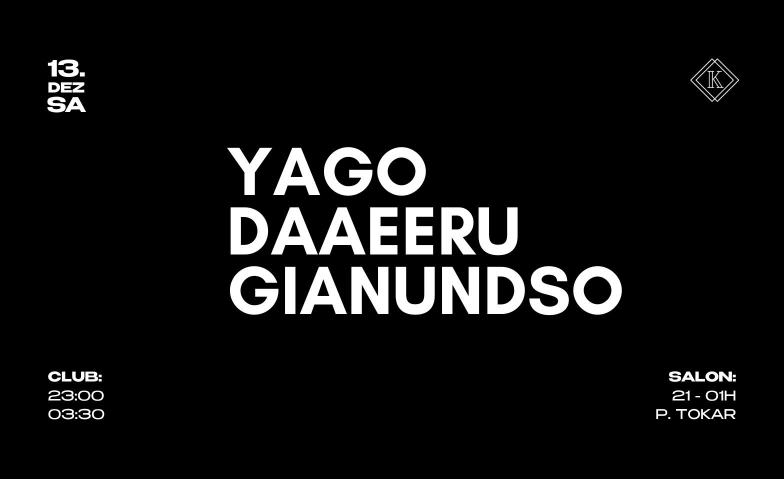 B2B NIGHT: Yago - Daaeeru - Gianundso Kater Karlo Superfast, Bankgässchen 6, 3011 Bern Tickets