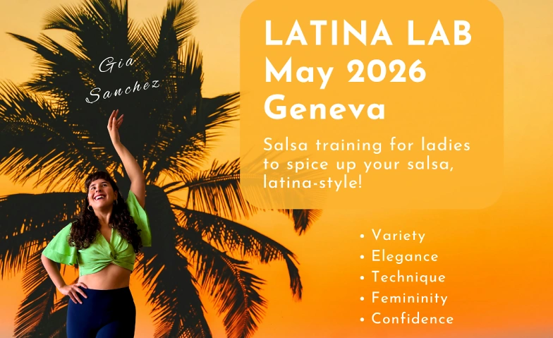 Latina Lab Geneva: 8, 15 and 29 May 2026 Tickets