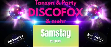 Event-Image for 'Tanzen & Party mit Discofox und mehr'