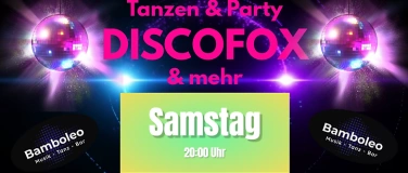 Event-Image for 'Tanzen & Party mit Discofox und mehr'