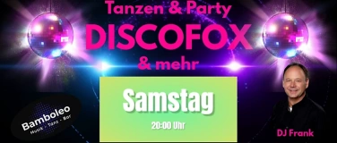 Event-Image for 'Tanzen & Party mit Discofox und mehr'