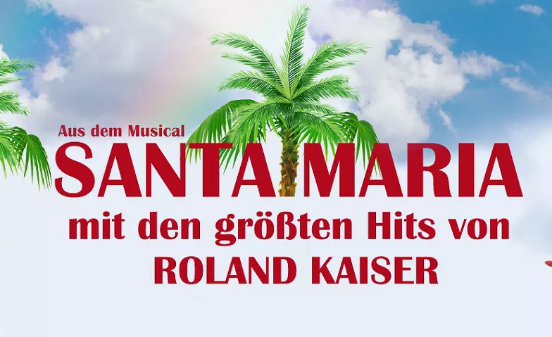 Musical Dinner Bad Essen SANTA MARIA Höger´s Hotel & Restaurant, Kirchplatz 25, 49152 Bad Essen Tickets