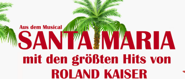 Event-Image for 'MUSICAL DINNER „SANTA MARIA“ - AUSGEBUCHT'