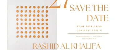 Event-Image for 'Ausstellung Quintessence von Rashid Al Khalifa'