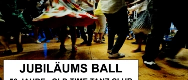 Event-Image for 'Jubil&auml;ums Ball 50 Jahre Old Time Tanz Club'