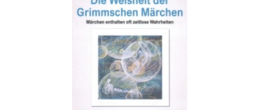 Event-Image for 'Die Weisheit der Grimmschen Märchen'