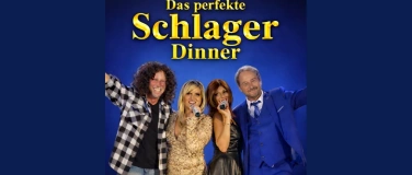 Event-Image for 'Das perfekte Schlager Dinner Starnberg &ndash; Show & Musik'