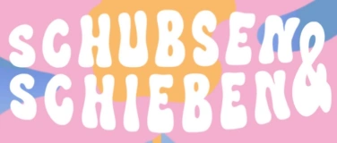 Event-Image for 'Schubsen & Schieben Open Air'