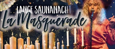 Event-Image for 'Lange Saunanacht LA MASQUERADE'