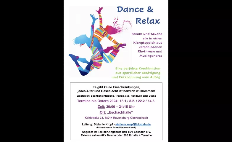 Dance & Relax Eschachhalle, Kehlstraße 33, 88214 Ravensburg Tickets