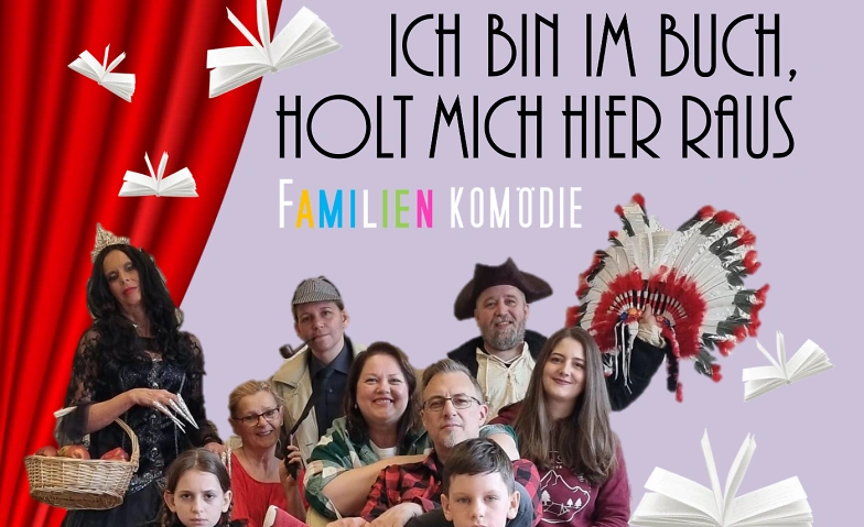 Theaterkom&ouml;die &quot;Ich bin im Buch, holt mich hier raus&quot; Tickets