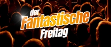 Event-Image for ',,der fantastische Freitag'' in Gelsenkirchen'