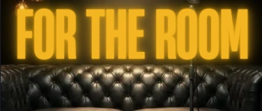 Event-Image for 'FOR THE ROOM &mdash; BERLIN 001'