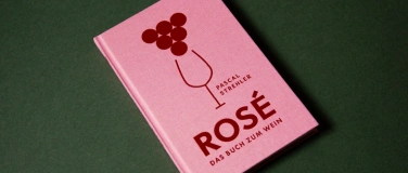 Event-Image for 'Ros&eacute;: Das Buch zum Wein - Lesung und Weinprobe'