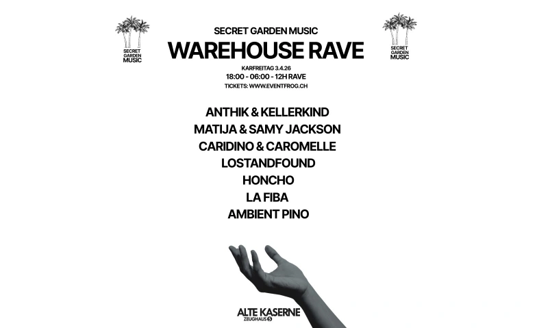 Secret Garden Warehouse Rave Alte Kaserne, Kanonengasse 16, 8004 Z&uuml;rich Tickets