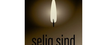 Event-Image for 'Selig sind'