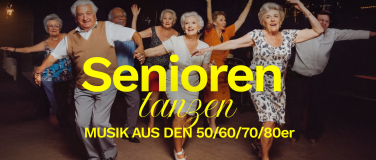 Event-Image for 'SENIOREN TANZEN Die 60+ Party im Club Bellevue'