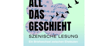 Event-Image for 'All das geschieht - Eine szenische Lesung'