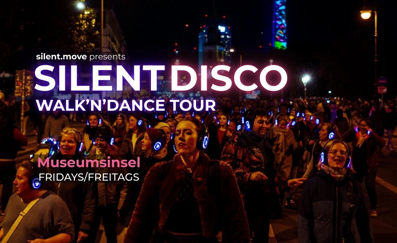 Event-Image for 'Silent Disco Tour - Museumsinsel'