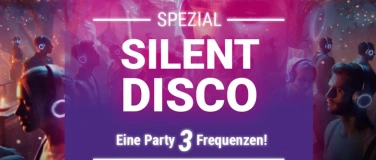 Event-Image for 'Silent Party 3 Musikrichtungen - 3 DJs eine Bühne eine Party'