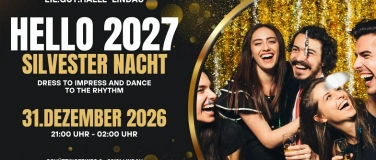 Event-Image for 'Hello 2027 Silvester Nacht - EIL.GUT.HALLE Lindau'