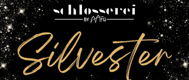 Event-Image for 'Silvesterdinner & Party in der Schlosserei by Aaria 2025'