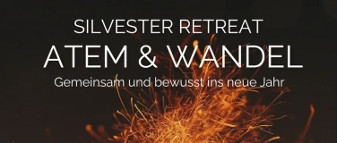 Event-Image for 'Silvester Retreat, Atem und Wandel'