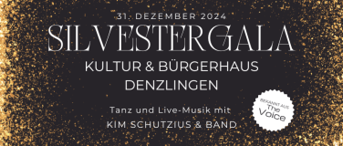 Event-Image for 'Silvestergala im Kultur & Bürgerhaus Denzlingen'