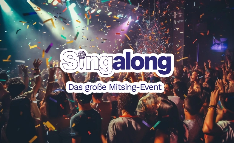 Event-Image for 'SingAlong Nürnberg - das große Mitsing-Event'