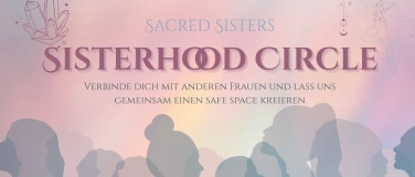 Event-Image for 'Sisterhood Circle - Sacred Sisters'