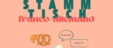 Event-Image for 'Deutsch-franz&ouml;sischer Stammtisch'