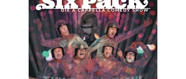 Event-Image for 'SixPack acapella-comedy vom allerfeinsten'