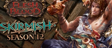 Event-Image for 'Flesh & Blood Skirmish Season 12- Blitz Constructed'