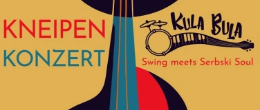 Event-Image for 'Kneipenkonzert: Kula Bula'
