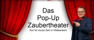 Event-Image for 'Die Zaubershow im Pop-Up Theater Hildesheim'