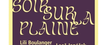 Event-Image for 'Musik von Lili Boulanger und Leoš Janáceks'