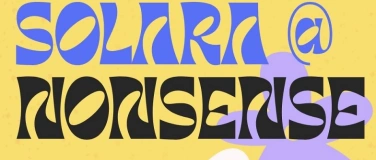 Event-Image for 'SOLARA Opening Night  at Nonsense Bar'