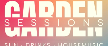 Event-Image for 'GARDEN SESSIONS'