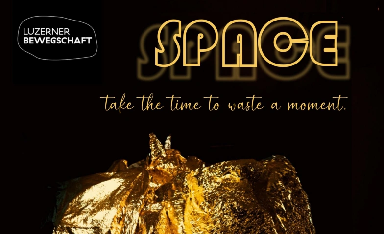 Event-Image for 'Space  ZwischenRaum und ZwischenZeit'