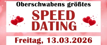 Event-Image for 'Schw&auml;bische pr&auml;sentiert Oberschwabens gr&ouml;&szlig;tes Speed-Dating'