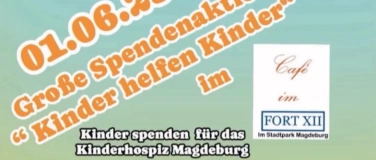 Event-Image for 'Spendenaktion Kinder helfen Kinder im Cafe im FortXII'